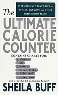 The Ultimate Calorie Counter (Paperback, Reprint)