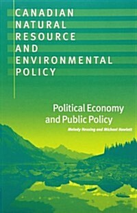 Canadian Natural Resource and Environmental Policy (Paperback)