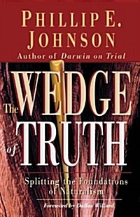 Wedge of Truth (Paperback, Updated Anniver)