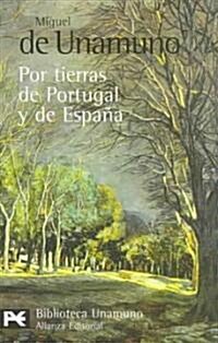 Por tierras de Portugal y de Espana / Around Portugal and Spain (Paperback, POC)