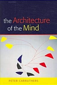 The Architecture of the Mind (Hardcover)