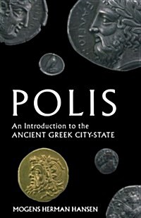 Polis : An Introduction to the Ancient Greek City-state (Paperback)