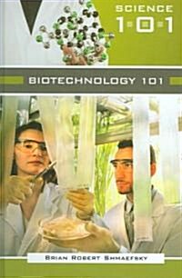 [중고] Biotechnology 101 (Hardcover, 1st)