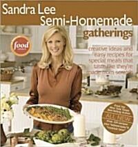 Sandra Lee Semi-homemade Gatherings (Paperback)