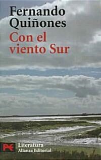 Con El Viento Sur / With the South Wind (Paperback, POC)