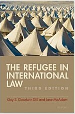 The Refugee in International Law (Paperback, 3 Revised edition)