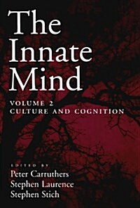 The Innate Mind: Volume 2: Culture and Cognition (Paperback)