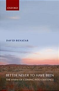 Better Never to Have Been (Hardcover)