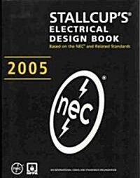 Stallcups Electrical Design Book, 2005 Edition (Paperback, 1st)