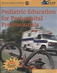 Pediatric Education for Prehospital Professionals (Paperback, 2)