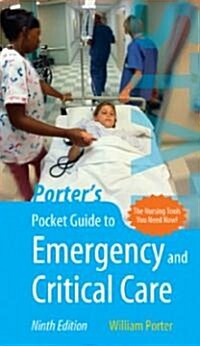 Porters Pocket Guide to Emergency and Critical Care (Spiral, 9)