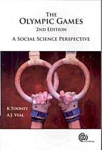 Olympic Games : A Social Science Perspective (Paperback, 2 ed)