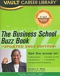 The Business School Buzz Book 2007 (Paperback, Updated)