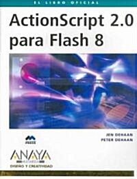 Actionscript 2.0 Para Flash 8/ Actionscript 2.0 for Flash 8 (Paperback, Translation)