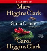 Santa Cruise: A Holiday Mystery at Sea (Audio CD)