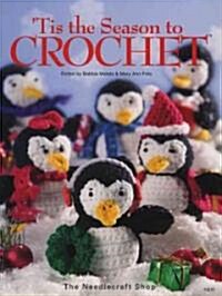 Tis the Season to Crochet (Paperback)