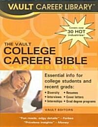 The Vault College Career Bible (Paperback)