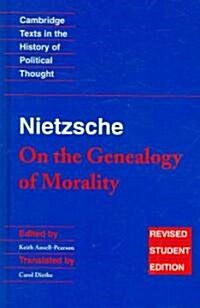 Nietzsche: On the Genealogy of Morality and Other Writings Student Edition (Hardcover, 2 Revised edition)