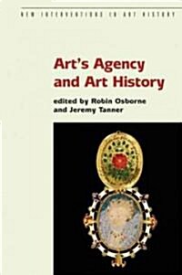 Arts Agency And Art History (Paperback)