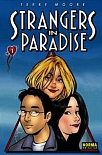 Strangers in Paradise 1 (Paperback)