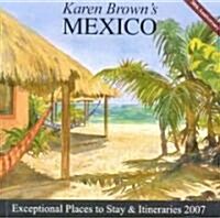 Karen Browns Mexico, 2007 (Paperback)