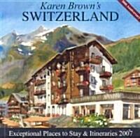 Karen Browns Switzerland, 2007 (Paperback, 30th, Anniversary)