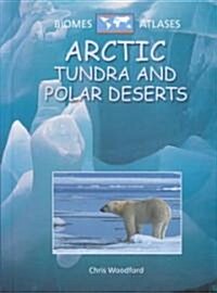 Arctic Tundra and Polar Deserts (Library)