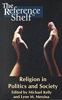 Religion in Politics and Society (Hardcover)