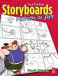 Storyboards: Motion In Art (Paperback, 3 ed)