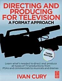 Directing And Producing for Television (Paperback, 3rd)