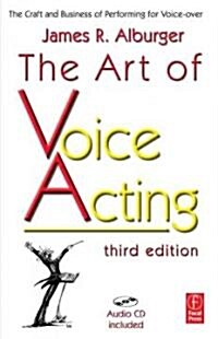 The Art of Voice Acting (Paperback, Compact Disc, 3rd)