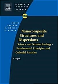 Nanocomposite Structures and Dispersions (Hardcover, 22 ed)