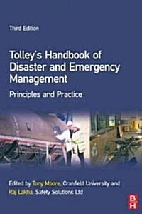 Tolleys Handbook of Disaster and Emergency Management (Hardcover, 3 ed)