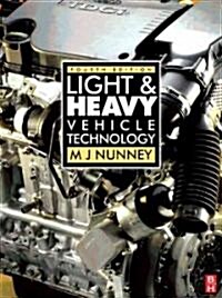 Light and Heavy Vehicle Technology (Paperback, 4 ed)