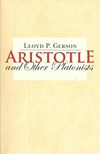 Aristotle And Other Platonists (Paperback)