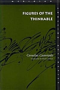 Figures of the Thinkable (Paperback)