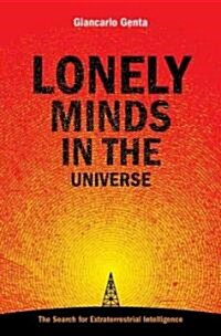 Lonely Minds in the Universe (Hardcover)