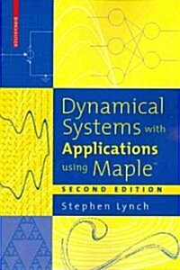 Dynamical Systems with Applications Using Maple(tm) (Paperback, 2, 2010)
