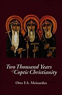 Two Thousand Years of Coptic Christianity (Paperback)