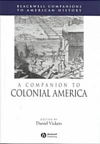 A Companion to Colonial America (Hardcover)