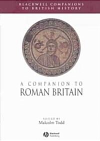 A Companion to Roman Britain (Hardcover)