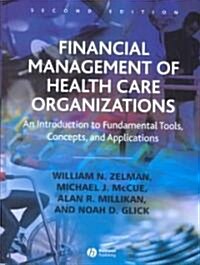 [중고] Financial Management of Health Care Organizations (Hardcover, 2nd)