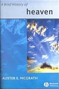 A Brief History of Heaven (Paperback)