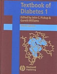 Textbook of Diabetes (Hardcover, 3rd, Revised, Subsequent)