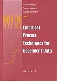 Empirical Process Techniques for Dependent Data (Hardcover, 2002)