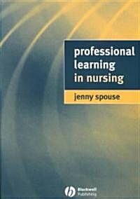 Professional Learning in Nursing (Paperback)