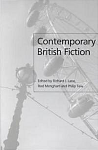 Contemporary British Fiction (Paperback)