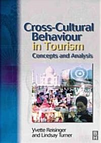 Cross-Cultural Behaviour in Tourism (Paperback)