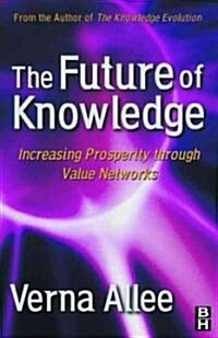 [중고] The Future of Knowledge (Paperback)