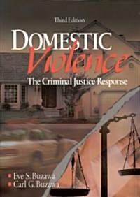 Domestic Violence: The Criminal Justice Response (Paperback, 3rd)